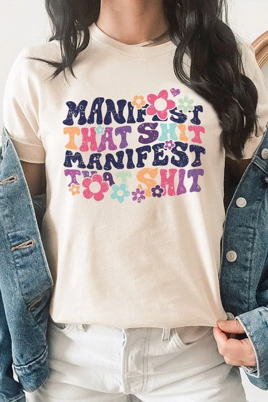 Manifest That Shit Floral Hearts Graphic Tee