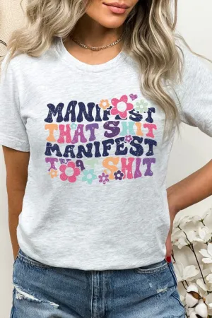 Manifest That Shit Floral Hearts Graphic Tee
