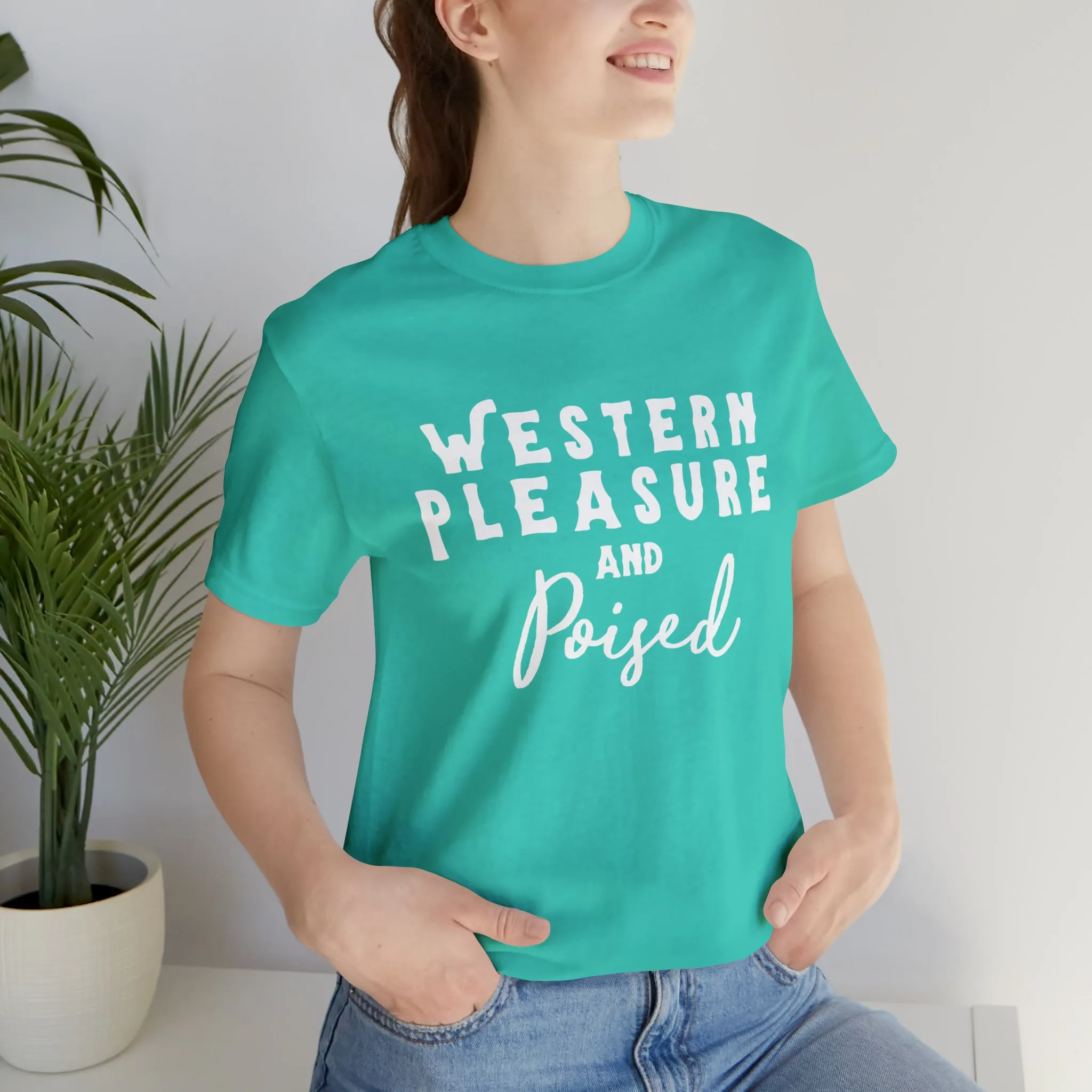 Western Pleasure & Poised Short Sleeve Tee