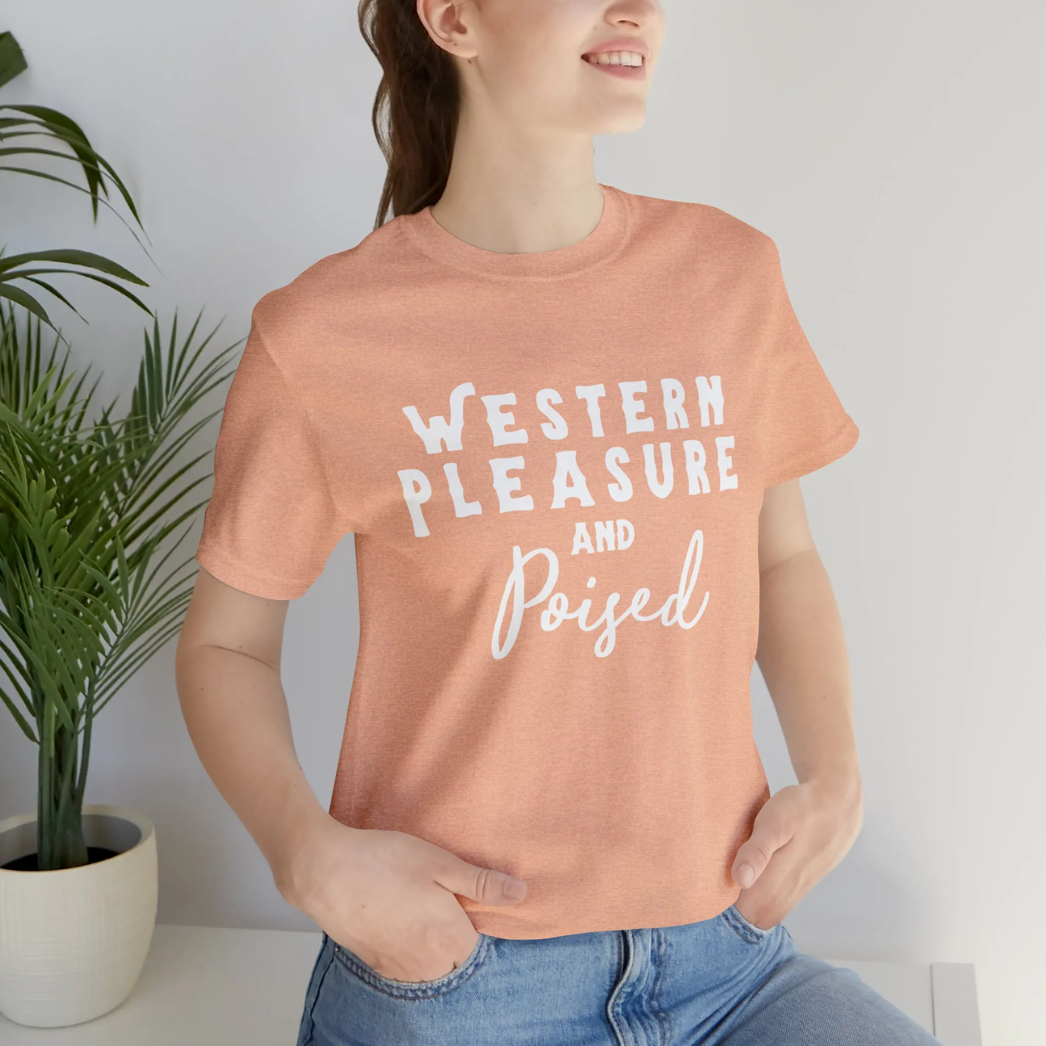 Western Pleasure & Poised Short Sleeve Tee