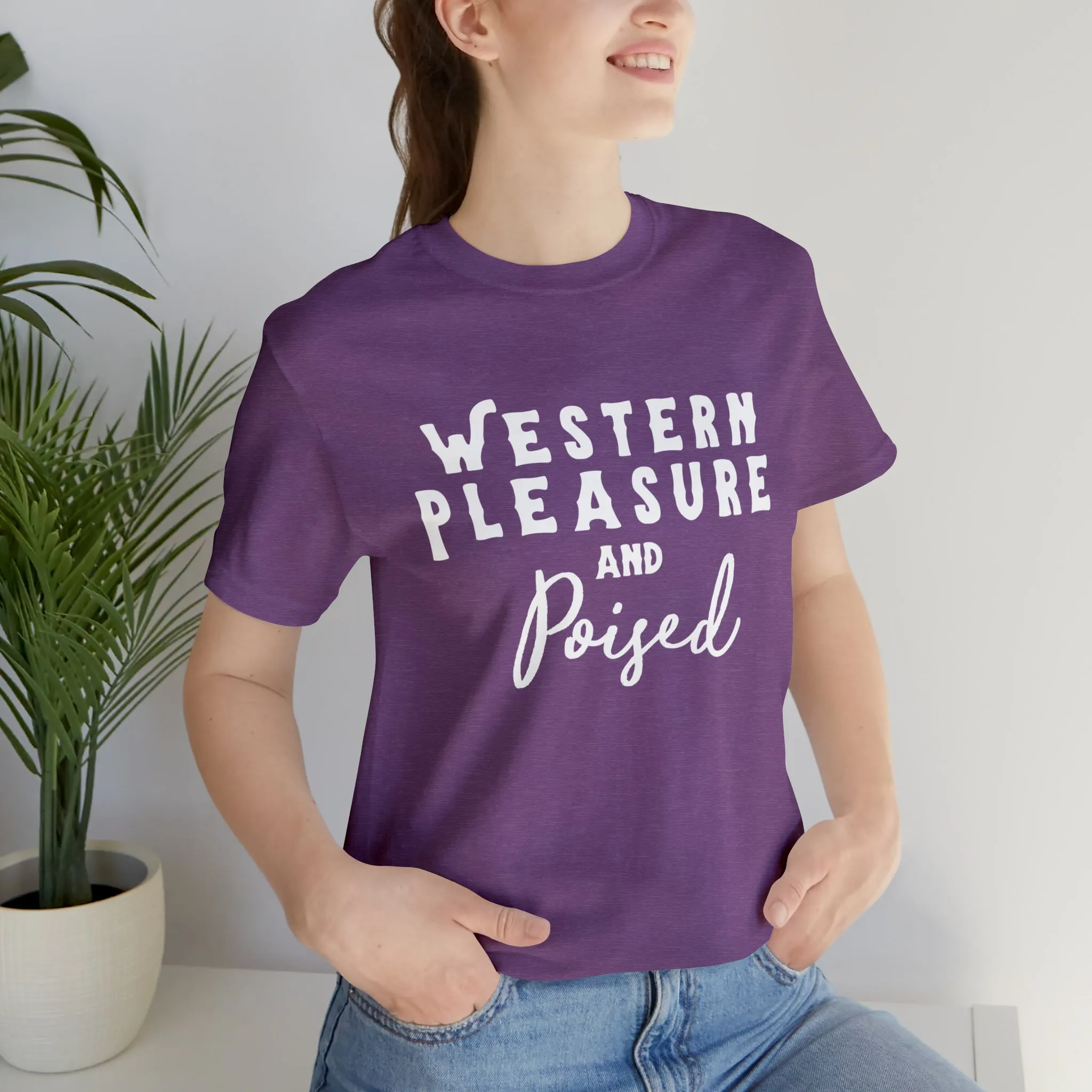 Western Pleasure & Poised Short Sleeve Tee