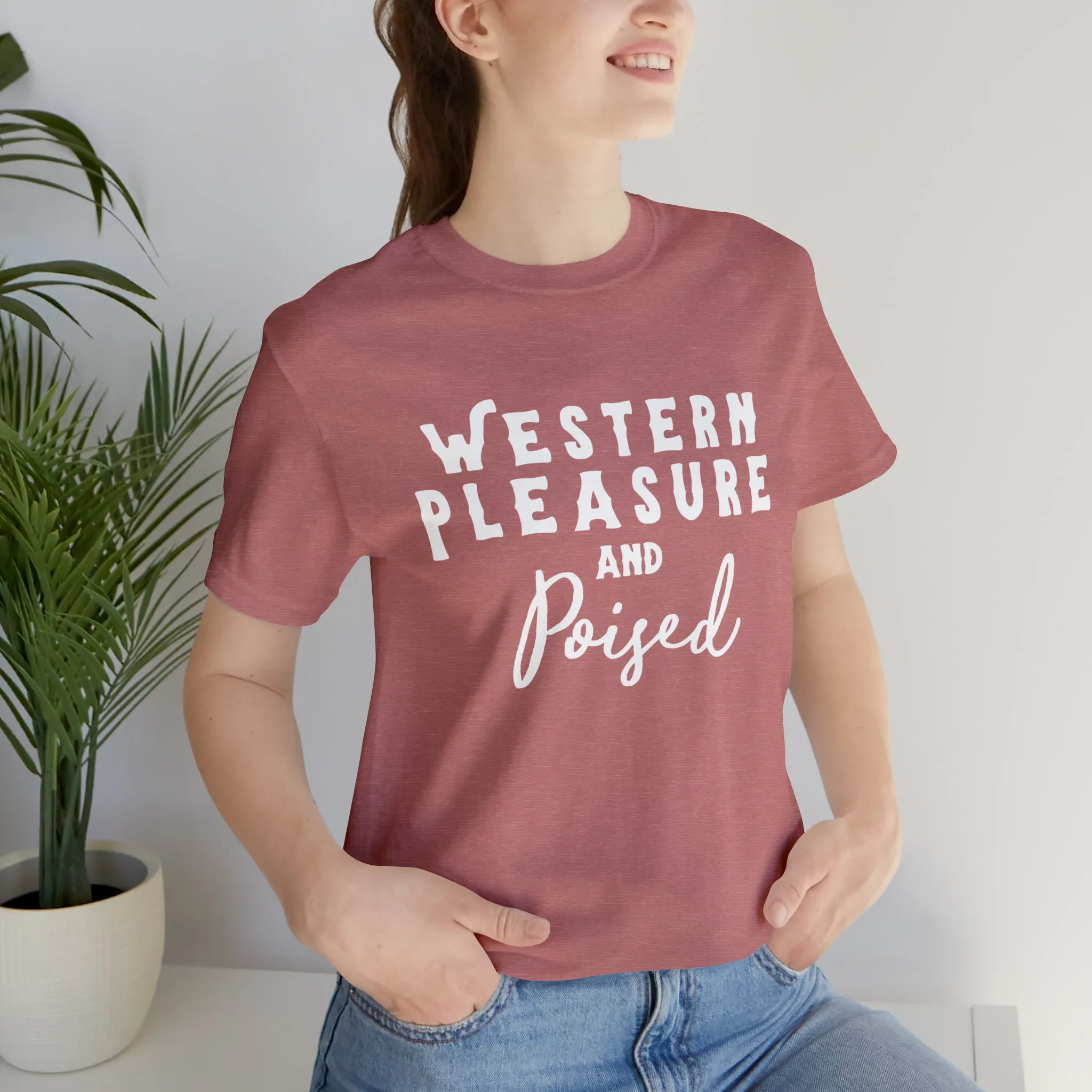 Western Pleasure & Poised Short Sleeve Tee