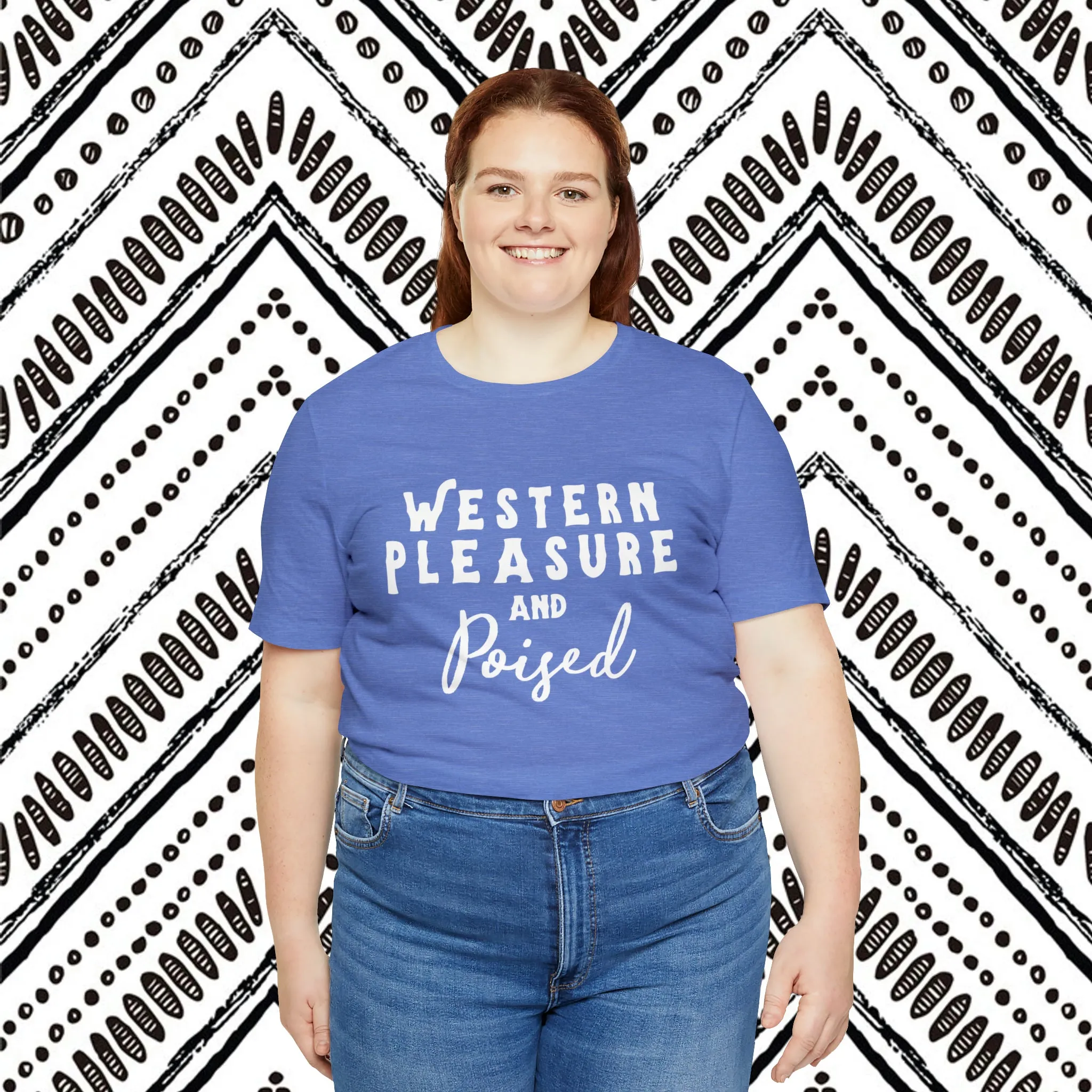 Western Pleasure & Poised Short Sleeve Tee